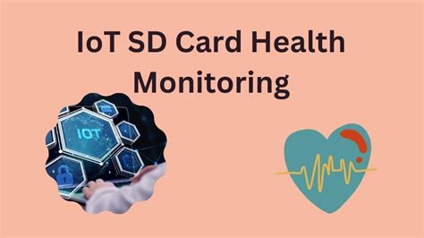 monitor iot sd card health free